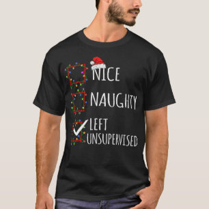 Snygg Naughty Lämnat oövervakad jullistfunktion T Shirt