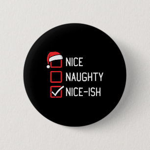 Snygg Naughty List - fin jul Knapp