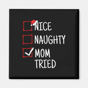Snygg Naughty Mamma Tried Den vackra julen Magnet
