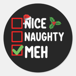 Snygg Naughty Meh Funny jullista Helgdag Runt Klistermärke