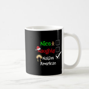 Snygg Naughty Native American Santa jul Pyjam Kaffemugg