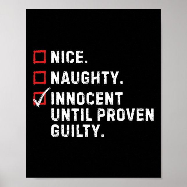 Snygg nocent tills beprövad guillty Funny Xm Poster (Framsidan)