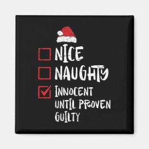 Snygg nocent tills Beven Guilty Christma Magnet