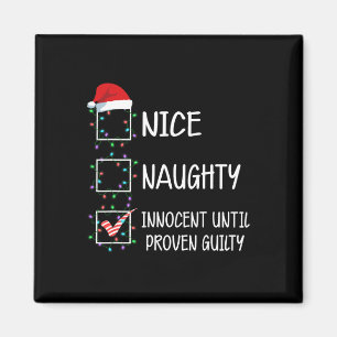 Snygg nocent tills Beven Guilty Christma Magnet
