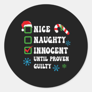 Snygg nocent tills Beven Guilty Christma Runt Klistermärke
