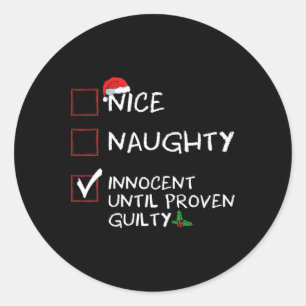 Snygg nocent tills Beven Guilty Christma Runt Klistermärke