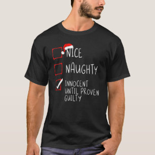 Snygg nocent tills Beven Guilty Christma T Shirt