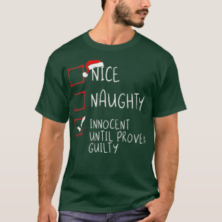 Snygg nocent tills Beven Guilty Christma T Shirt