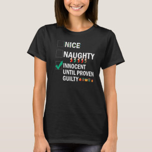 Snygg nocent tills Beven Guilty Christma T Shirt