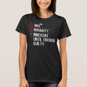 Snygg nocent tills Beven Guilty Christma T Shirt