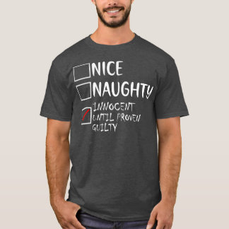 Snygg nocent tills Beven Guilty Christma T Shirt