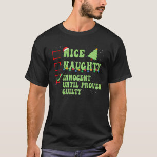 Snygg nocent tills Beven Guilty Christma T Shirt