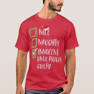 Snygg nocent tills Beven Guilty Christma T Shirt