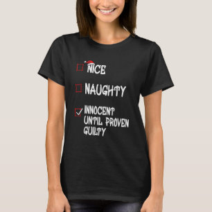 Snygg nocent tills Beven Guilty Christma T Shirt