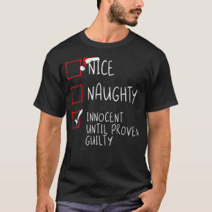 Snygg nocent tills Beven Guilty Christma T Shirt