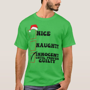 Snygg nocent tills bevisad skyldig jul t shirt