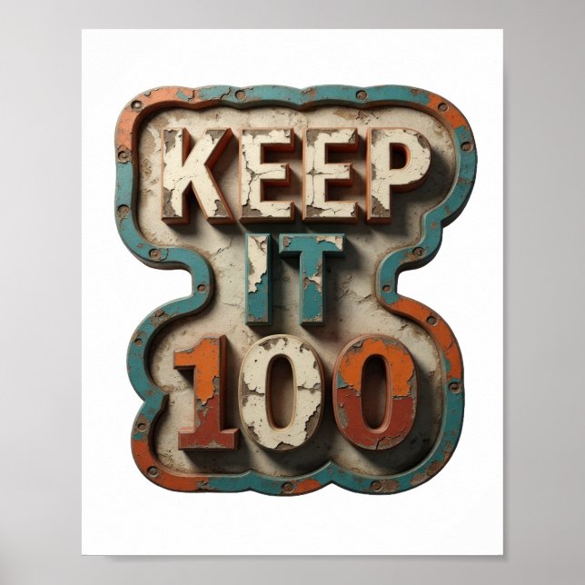 Snygg orange KEEP IT 100 slogan-design Poster (Framsidan)