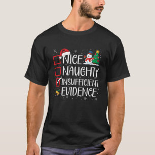 Snygg, otillräckligt bevis julklapp t shirt