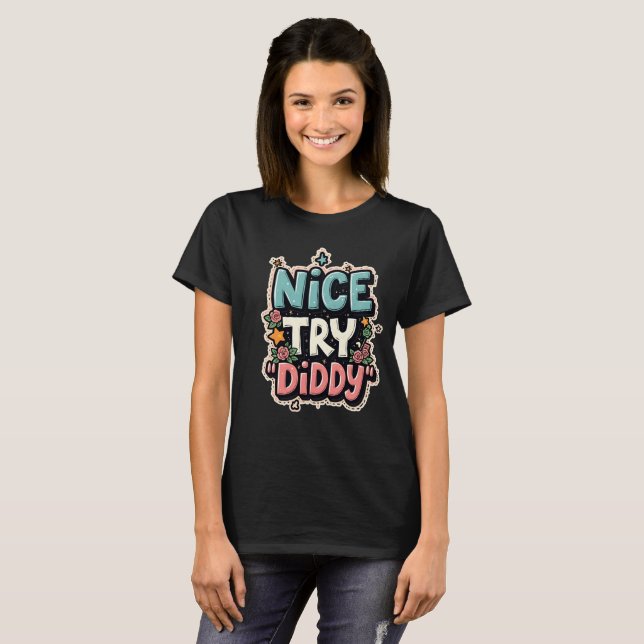Snygg prova DIDDY Women-skjortan T Shirt (Hel framsida)