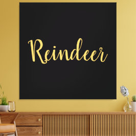 Snygg Rindeer Typography Black Background Canvastryck