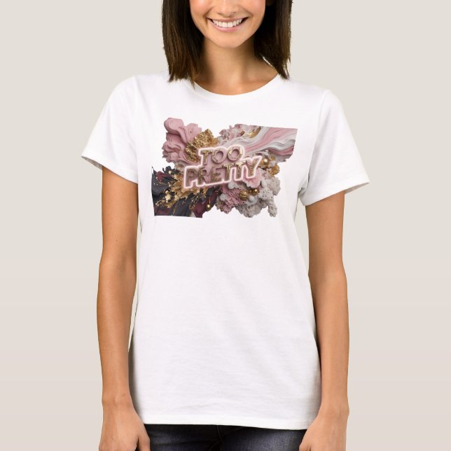 Snygg röd TOO PRETTY Citat T-shirt (Framsida)