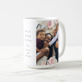 Snygg Rosa Blommigt Bästa Mamma någonsin två foto Kaffemugg