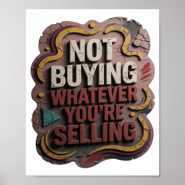 Snygg Rosa KÖPER INTE VAD DU SÄLJER Poster (Framsidan)