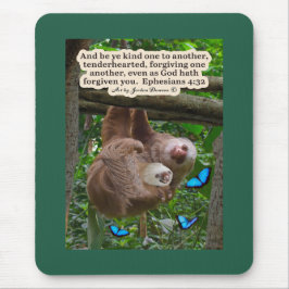 Snygg Sloth Scripture: Ephesian 4:32 Musmatta