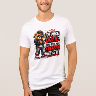 Snygg Streetwear Teddybjörn Sarksastisk Citat T Shirt