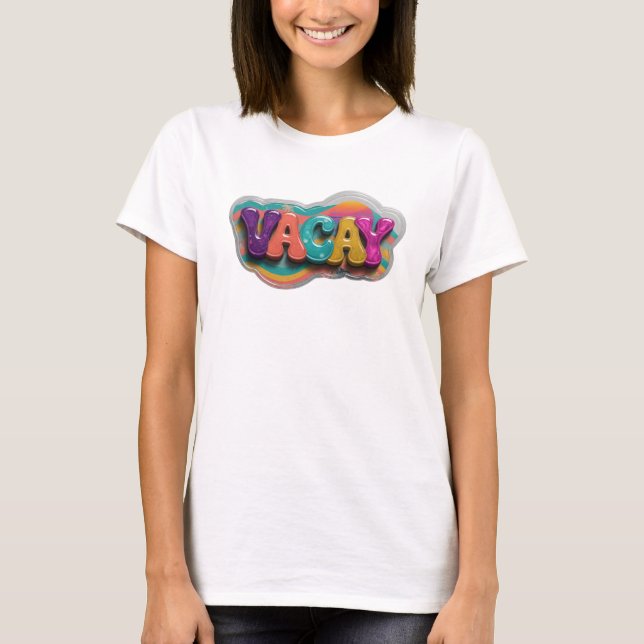 Snygg Teal VACAY Statement T-shirt (Framsida)