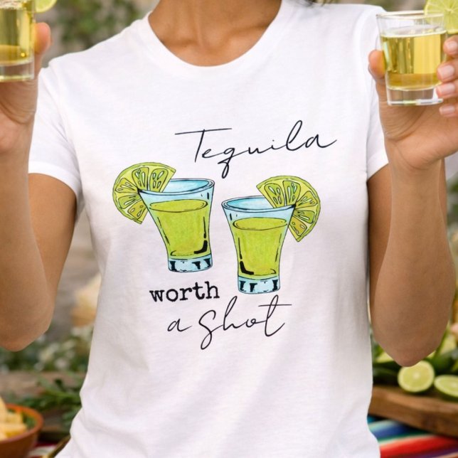 Snygg Tequila Värd ett Skott T Shirt (Skapare uppladdad)