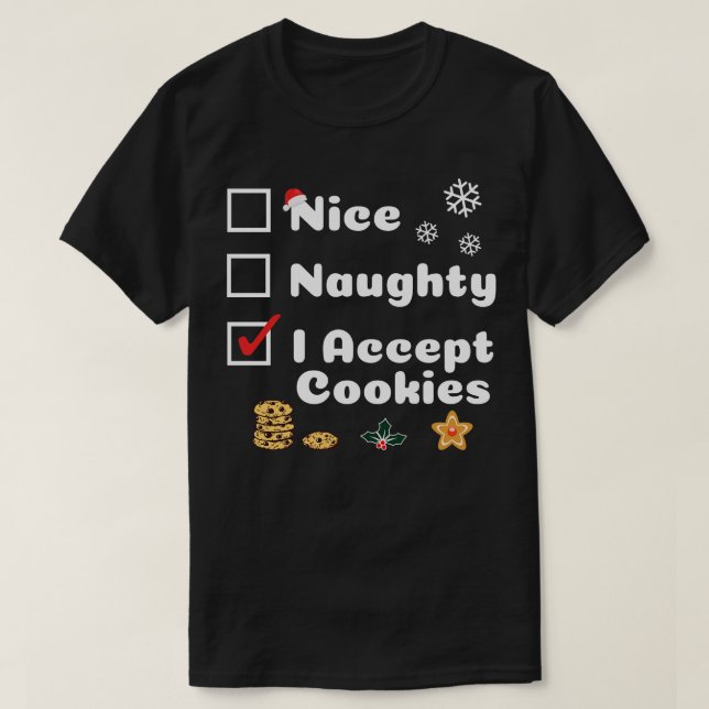 Snygg, underlig jul - jag accepterar Cookies T Shirt (Design framsida)