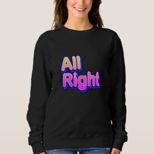 Snygga Färgrika Allt Okej Citat Grafiska Tees Snyg T Shirt