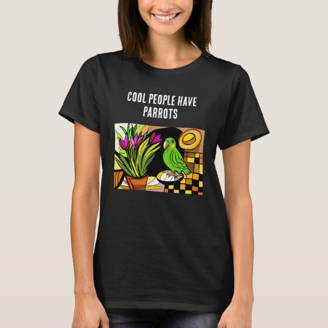 Snygga människor har papegojor t shirt (Framsida)