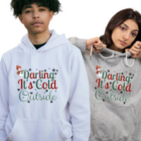 Snyggt anpassat "Darling It's Cold Outside"