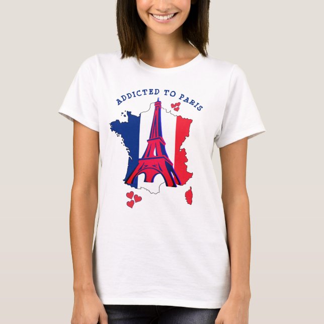 Snyggt Beroende för PARIS T-Shirt (Framsida)