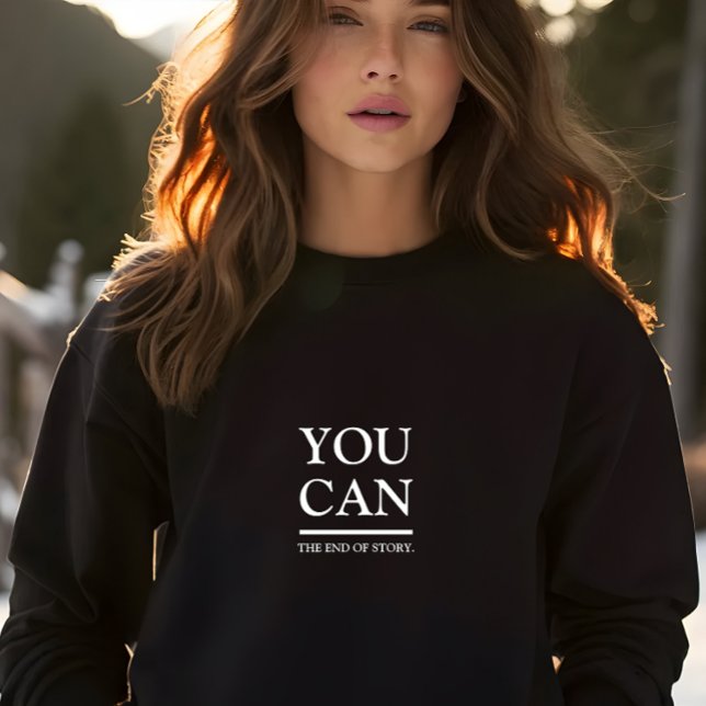 Snyggt Black You can Slogan T Shirt (Stylish Black You Can Slogan Sweatshirt)