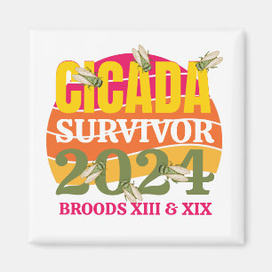 Snyggt CICADA SURVIVOR 2024 Broods XIII XIX Magnet