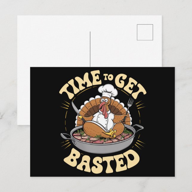 Snyggt Dags Att Bastes Snygg Kalkon Tacksgiving Vykort (Fram/baksida)