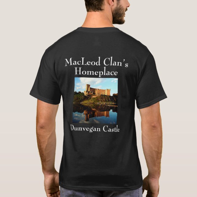 Snyggt Dunvegan Castle - Scottish MacLeod Klan T- T-shirt (Baksida)