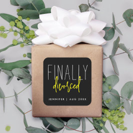 Snyggt Enkelt Svart Äntligen Skilt Humor Uppbrott Fyrkantigt Klistermärke