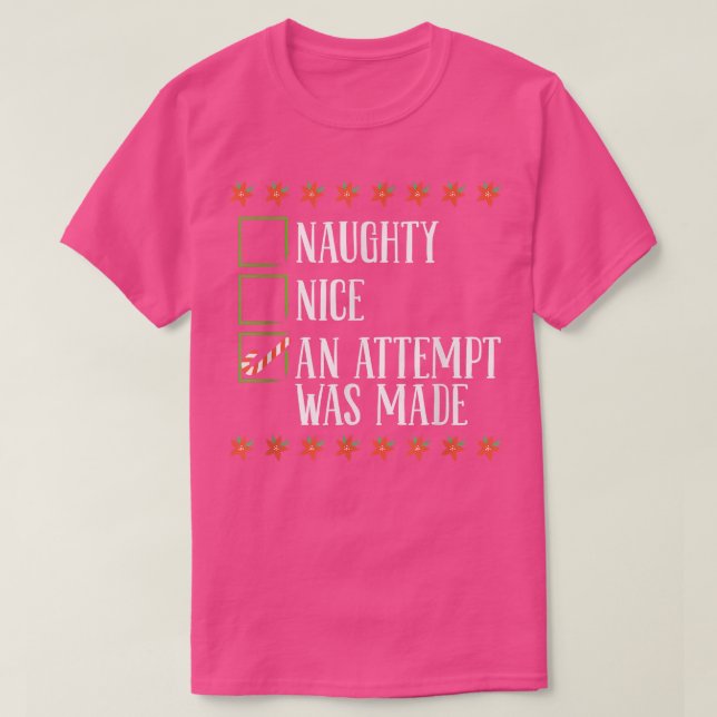 Snyggt, ett försök gjordes till jultomhet t shirt (Design framsida)