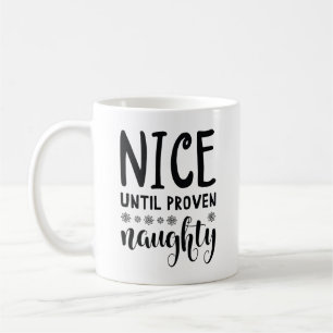 Snyggt fram till Beven Naughty Kaffemugg