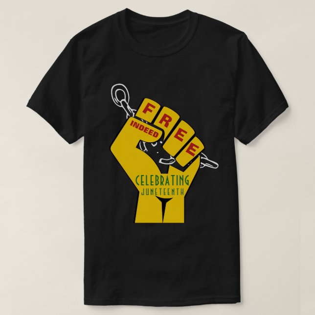 Snyggt fri JUNETEENTH T Shirt (Design framsida)