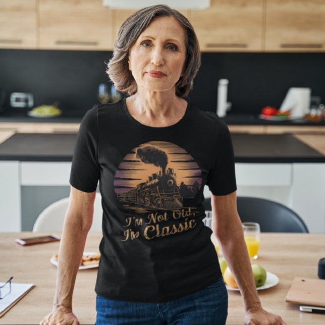 Snyggt lokomotiv Jag är inte gammal, jag är klassi T Shirt (Skapare uppladdad)