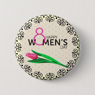Snyggt Lycklig Womens Day Anpassningsbar Storlek P Knapp