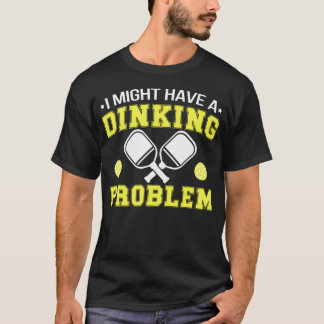 Snyggt Pickleball Dinking-problem för 's Farfar T Shirt