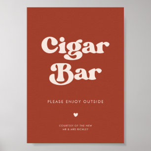 Snyggt retro Terracotta Bröllop Cigar Pub tecken Poster