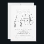 Snyggt Script femtionde Födelsedagsfesten Inbjudningar<br><div class="desc">Snyggtens skriptfemtionde Födelsedagsfest. Femtionde är i modern handstil stil. Anpassa enkelt resten av texten till din egen. Du kan ändra text och bakgrund till valfri färg genom att välja Anpassa ytterligare.</div>