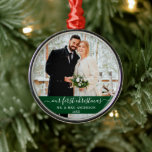 Snyggt Skript vår första Grönt under jul Julgransprydnad Metall<br><div class="desc">Elegant Snyggt Trendig Skript vår första Bröllop Photo Grönt Ornamet</div>